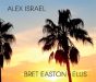 Alex Israel Bret Easton Ellis - Preview