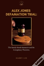 Alex Jones Defamation Trial