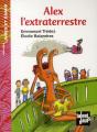 Alex L'Extraterrestre - Preview