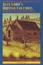 Alex Lord'S British Columbia - Preview