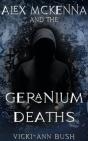 Alex Mckenna And The Geranium Deaths - Preview