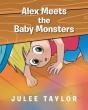 Alex Meets The Baby Monsters - Preview