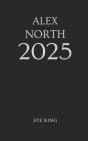 Alex North 2025 - Preview