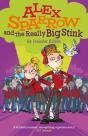 Alex Sparrow And The Really Big Stink - Preview