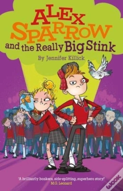 Capa do artigo Alex Sparrow And The Really Big Stink