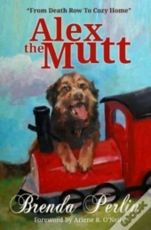 Alex The Mutt