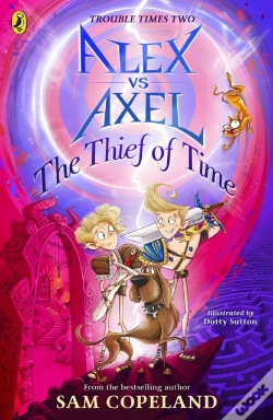Capa do artigo Alex Vs Axel: The Thief Of Time