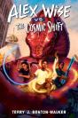 Alex Wise Vs. The Cosmic Shift - Preview