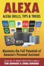 Alexa: Alexa Skills, Tips   Tricks - Preview