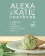 Alexa And Katie Cookbook - Preview