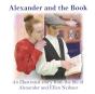 Alexander And The Book - Preview