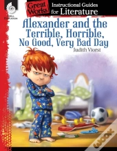 Alexander And The Terrible, . . . Bad Day