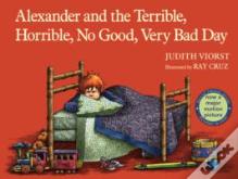 Alexander And The Terrible, Horrible, No Good, Very Bad Day