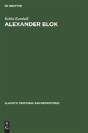 Alexander Blok - Preview