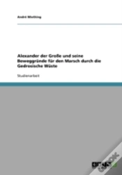 Capa do artigo Alexander Der Groe Und Seine Beweggrunde Fur Den Marsch Durch Die Gedrosische Wuste