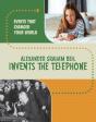 Alexander Graham Bell Invents The Telephone - Preview