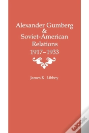 Capa do artigo Alexander Gumberg And Soviet-American Relations