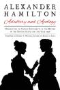 Alexander Hamilton: Adultery And Apology - Preview