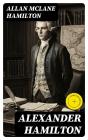 Alexander Hamilton - Preview