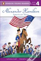 Alexander Hamilton: American Hero