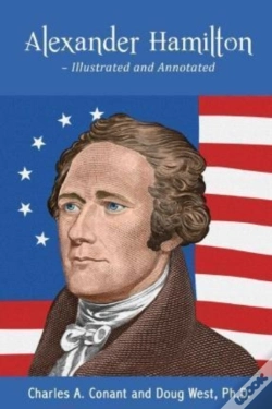 Capa do artigo Alexander Hamilton - Illustrated And Annotated