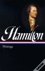 Capa do artigo Alexander Hamilton: Writings (Loa #129)