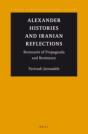Alexander Histories And Iranian Reflections - Preview