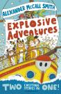 Alexander Mccall Smith'S Explosive Adventures - Preview