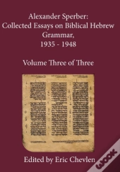 Alexander Sperber: Collected Essays On B