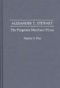 Alexander T. Stewart - Preview