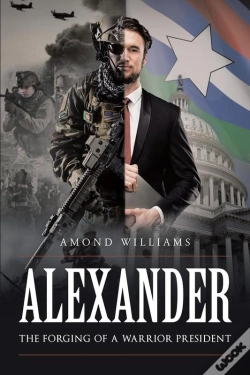 Capa do artigo Alexander The Forging Of A Warrior President