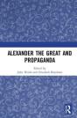 Alexander The Great And Propaganda - Preview