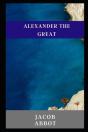 Alexander The Great Illustrated - Preview