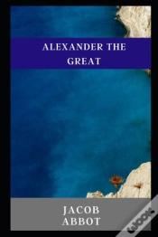 Capa do artigo Alexander The Great Illustrated