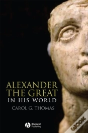 Capa do artigo Alexander The Great In His World