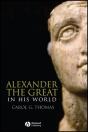 Alexander The Great In His World - Preview