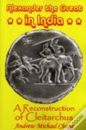 Capa do artigo Alexander The Great In India: A Reconstruction Of Cleitarchus