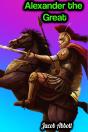 Alexander The Great - Jacob Abbott - Preview