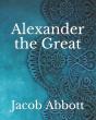 Alexander The Great - Preview