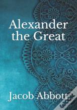 Alexander The Great