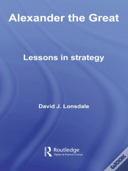 Capa do artigo Alexander The Great: Lessons In Strategy