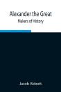 Alexander The Great; Makers Of History - Preview