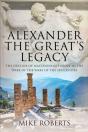 Alexander The Great'S Legacy - Preview