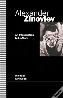 Capa do artigo Alexander Zinoviev: An Introduction To His Work