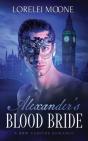 Alexander'S Blood Bride - Preview