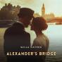 Alexander'S Bridge - Preview