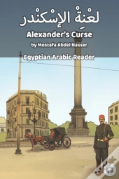 Alexander'S Curse: Egyptian Arabic Reade
