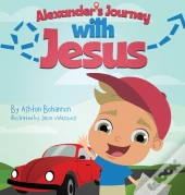 Alexander'S Journey With Jesus