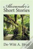 Alexander'S Short Stories