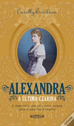 Capa do artigo Alexandra, A Última Czarina